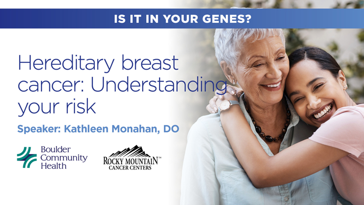 Hereditary breast cancer: Understanding your risk - Free Online Health Lecture