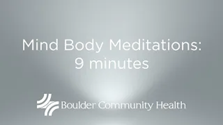 Mind Body Meditations: 9 minutes Thumbnail